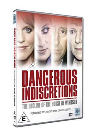 Dangerous Indiscretions: The Downfall Of The House Of Windsor [DVD]