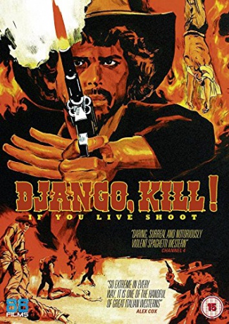 Django Kill... If You Live, Shoot! [DVD]