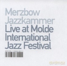 Merzbow, Jazzkammer: Live At Molde International Jazz Festival [CD]