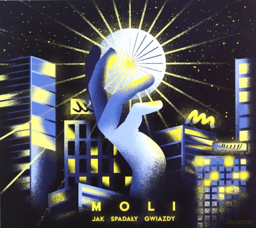 Moli: Jak spadały gwiazdy [CD]