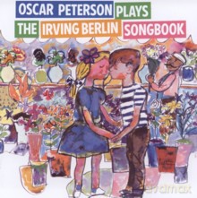 Oscar Peterson: Plays The Irving Berlin Soonbook + Plays Irving Berlin [CD]
