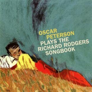 Oscar Peterson: Plays The Richard Rodgers Songbook + Plays Richard Rodgers [CD]
