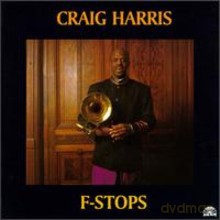 Craig Harris: F-Stops [CD]