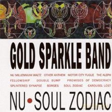 Gold Sparkle Band: Nu Soul Zodiac [CD]
