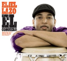 Eliel Lazo: El Conguero [CD]