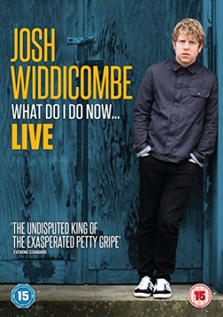 Josh Widdicombe: What Do I Do Now [DVD]