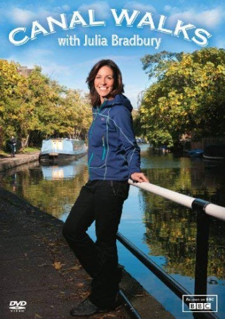 Julia Bradbury's Canal Walks [DVD]
