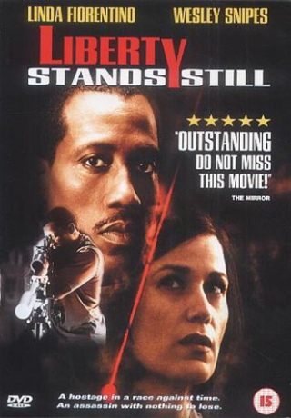 Liberty Stands Still (W zasięgu strzału) [DVD]