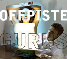 Offpiste Gurus: Offpiste Gurus (digipack) [CD]