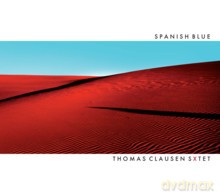 Thomas Clausen Sextet: Spanish Blue [CD]