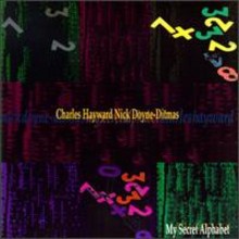 Charles Hayward: My Secret Alphabet [CD]