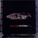 Silk Saw: Dystopia [CD]
