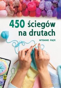 450 ściegów na drutach [KSIĄŻKA]