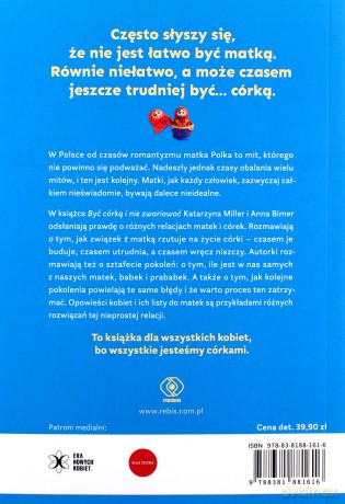 Być córką i nie zwariować - Katarzyna Miller, Anna Bimer [KSIĄŻKA]