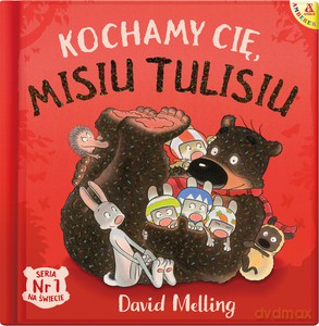 Kochamy Cię, Misiu Tulisiu - David Melling [KSIĄŻKA]