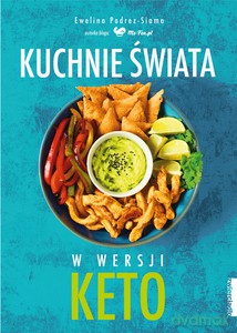 Kuchnie świata - Ewelina Podrez-Siama [KSIĄŻKA]