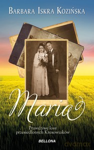Maria - Barbara Iskra-Kozińska [KSIĄŻKA]