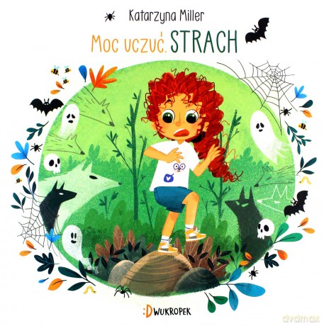 Moc uczuć (Tom 3) Strach - Katarzyna Miller [KSIĄŻKA]