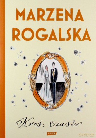 Saga o Karli Linde (Tom 2) Kres czasów - Marzena Rogalska [KSIĄŻKA]