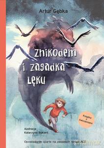 Znikodem i zagadka lęku - Artur Gębka [KSIĄŻKA]