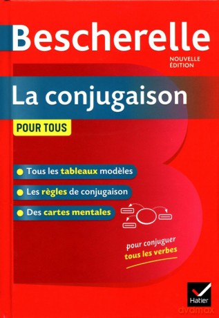 Bescherelle La conjugaison pour tous - M. Arrive [KSIĄŻKA]