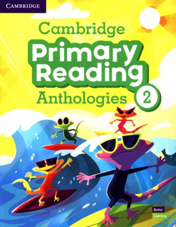 Cambridge Primary Reading Anthologies 2 [KSIĄŻKA]