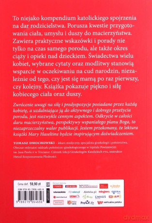 Cud macierzyństwa Poradnik dla przyszłych mam - Mary Haseltine [KSIĄŻKA]