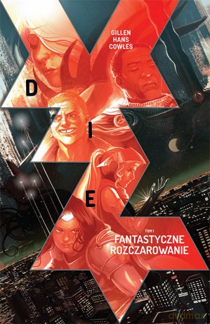 Die (Tom 1) Fantastyczne rozczarowanie - Hans Gillen [KSIĄŻKA]