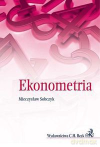 Ekonometria - Mieczysław Sobczyk [KSIĄŻKA]