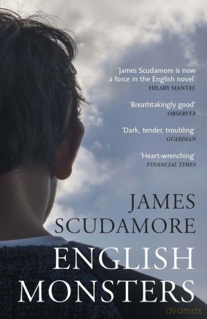 English Monsters - James Scudamore [KSIĄŻKA]