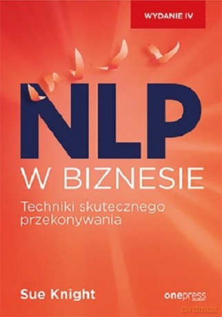 NLP w biznesie - Sue Knight [KSIĄŻKA]