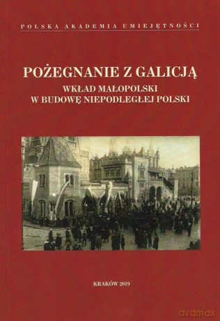 Pożegnanie z Galicją [KSIĄŻKA]
