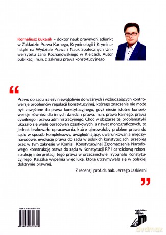 Prawo do sądu w świetle Konstytucji Rzeczypospolitej Polskiej z dnia 2 kwietnia 1997 roku - Korneliusz Łukasik [KSIĄŻKA]