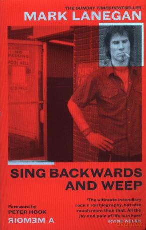 Sing Backwards and Weep - Mark Lanegan [KSIĄŻKA]