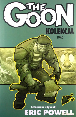 The Goon (Tom 5) - Eric Powell [KSIĄŻKA]