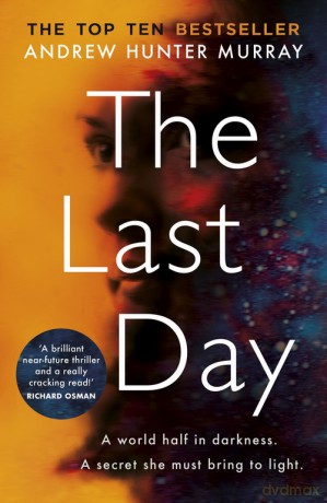 The Last Day - Hunter Andrew Murray [KSIĄŻKA]