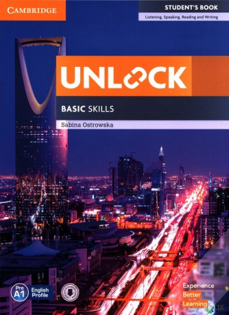 Unlock Basic Skills Student's Book with Downloadable Audio and Video - Sabina Ostrowska [KSIĄŻKA]