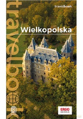 Wielkopolska Travelbook - Katarzyna Rodacka [KSIĄŻKA]