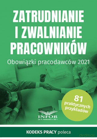 Zatrudnianie i zwalnianie pracowników [KSIĄŻKA]