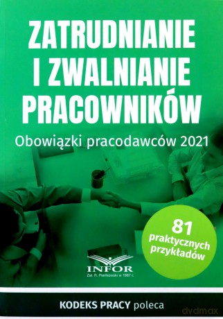 Zatrudnianie i zwalnianie pracowników [KSIĄŻKA]