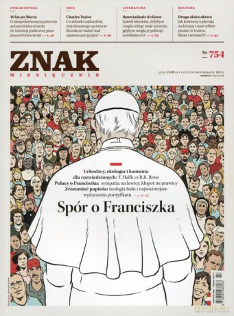 Znak 754 3/2018 Spór o Franciszka [KSIĄŻKA]