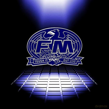 FM: Tough It Out Live [2CD]