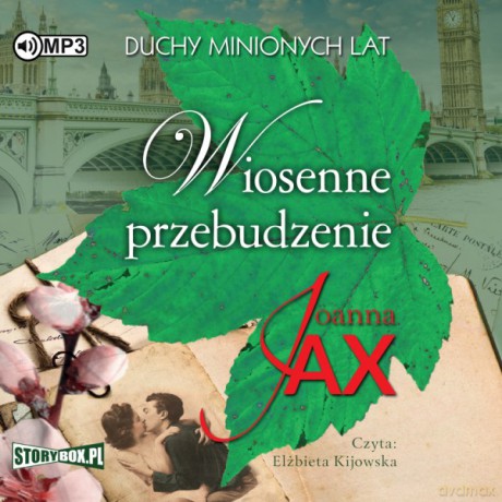 Duchy minionych lat (Tom 1) Wiosenne przebudzenie - Joanna Jax [AUDIOBOOK]