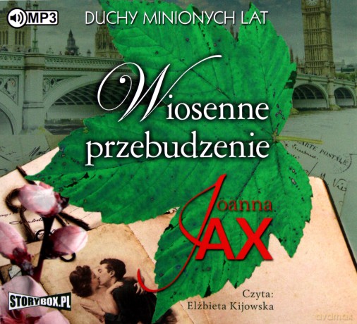 Duchy minionych lat (Tom 1) Wiosenne przebudzenie - Joanna Jax [AUDIOBOOK]