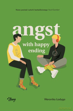 Angst with happy ending - Weronika Łodyga [KSIĄŻKA]