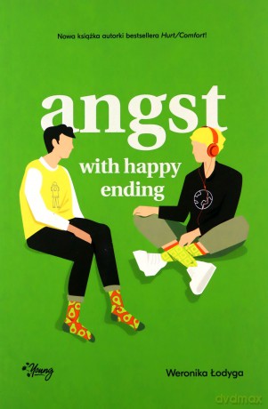 Angst with happy ending - Weronika Łodyga [KSIĄŻKA]