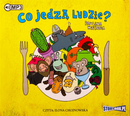 Co jedzą ludzie? - Paulina Wierzba [AUDIOBOOK]