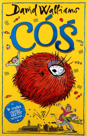 CÓŚ - David Walliams [KSIĄŻKA]