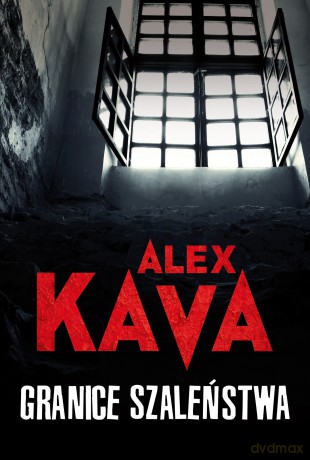 Granice szaleństwa - Alex Kava [KSIĄŻKA]