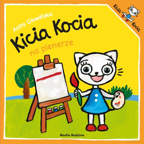 Kicia Kocia na plenerze - Anita Głowińska [KSIĄŻKA]